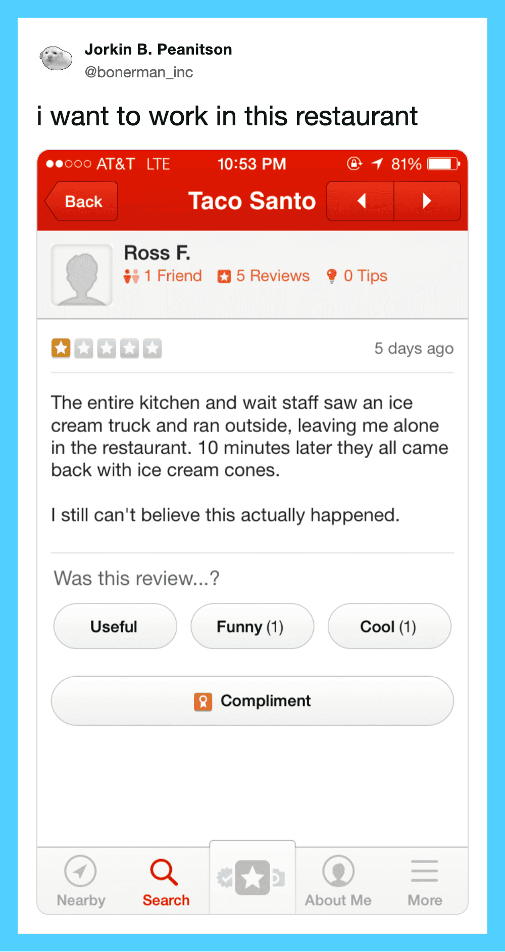 Review of Taco Santo restaurant with 1-star rating and ice cream truck incident.
