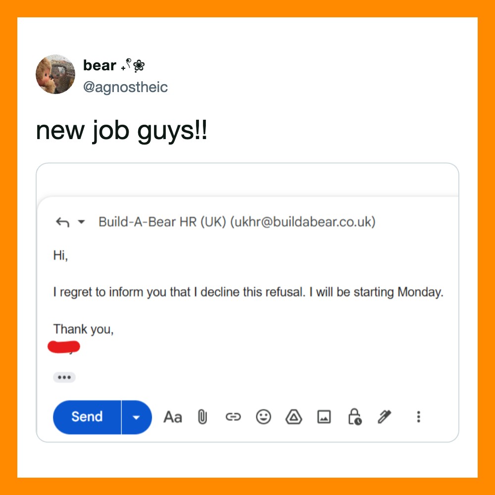 New job guys!! screenshot of a rejection email stating I decline the refusal and will be starting on.