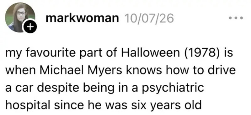 A social media post with text about Halloween (1978) mentioning Michael Myers driving a car despite.