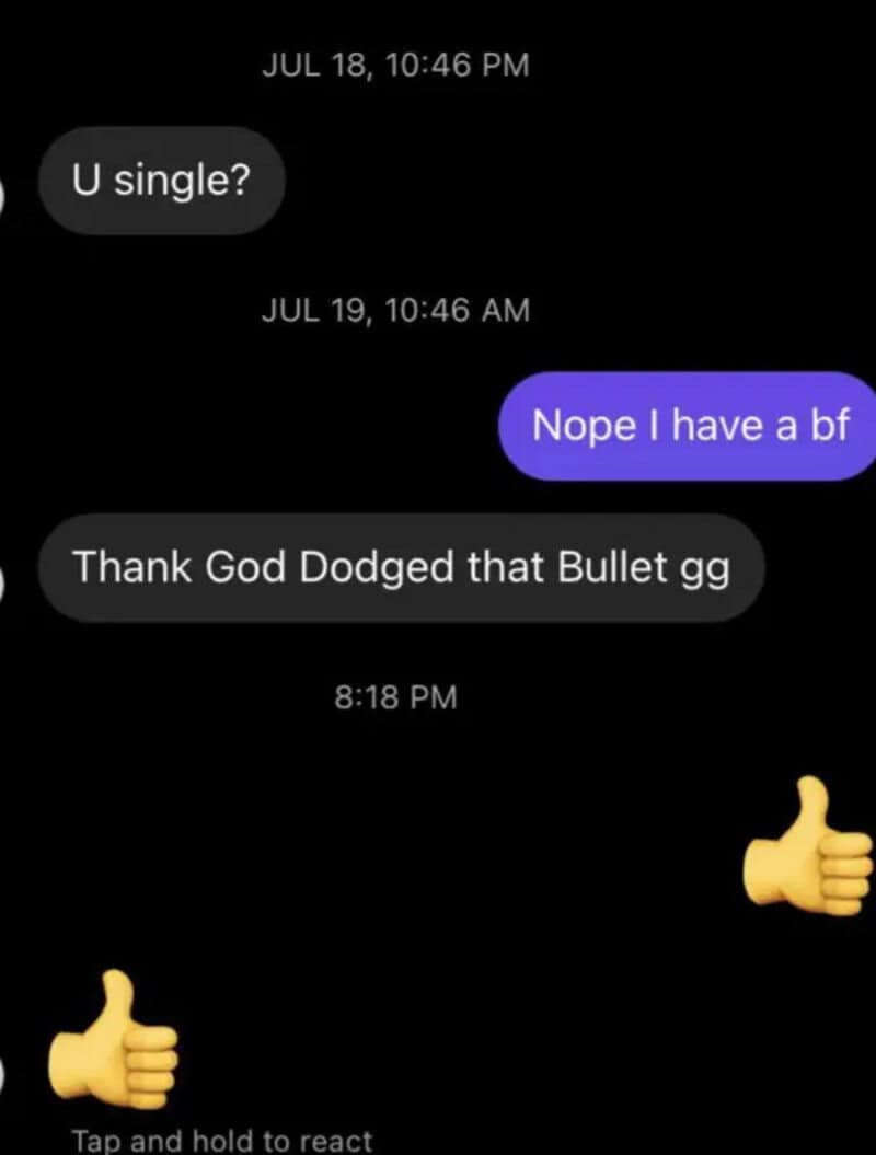 Text conversation with thumbs-up emoji and message about dodging a bullet.