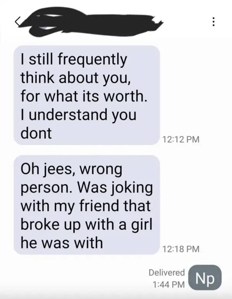 Text message conversation about thinking of someone and joking about a breakup.