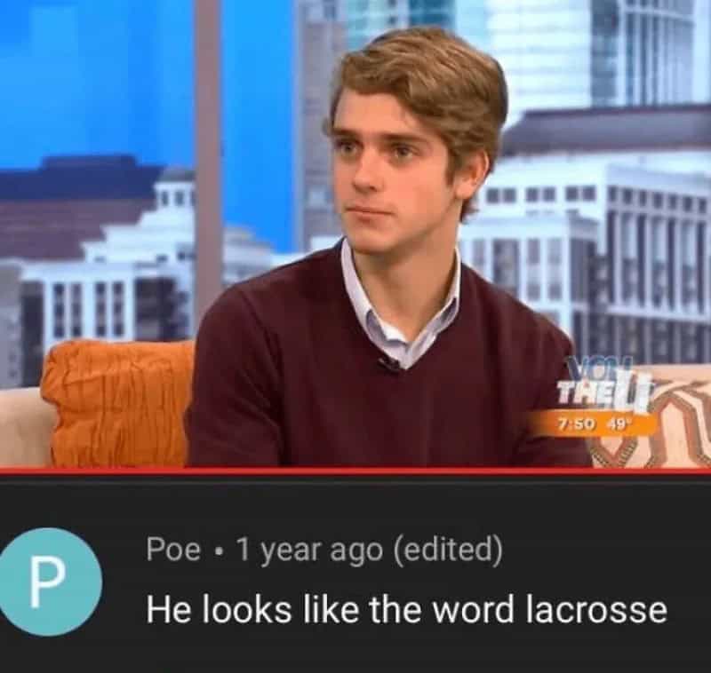 Young man on TV with a caption saying he looks like the word lacrosse.