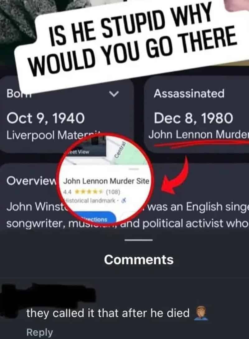 Is He Stupid Why Would You Go There — John Lennon Murder Site overview panel and comments screenshot.
