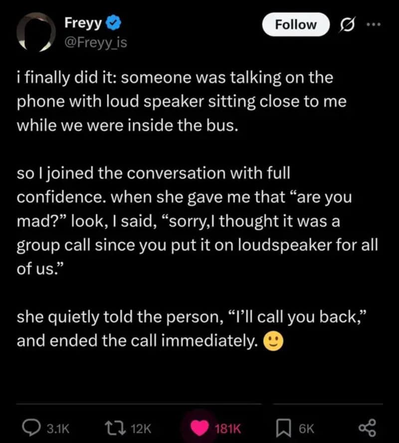 Person on bus eavesdropping on loud phone call, then confidently joins in.