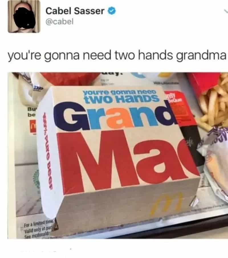 You're gonna need two hands grandma Grand M a burger box image text.
