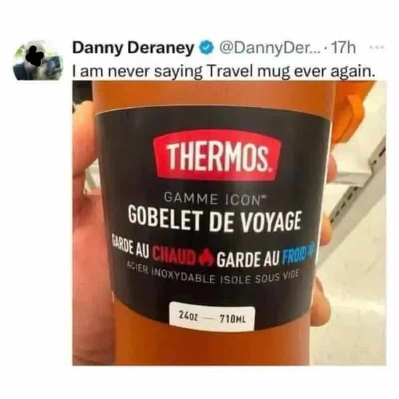 I am never saying Travel mug ever again. Thermos Gobelet de voyage label in black with red Thermos I.
