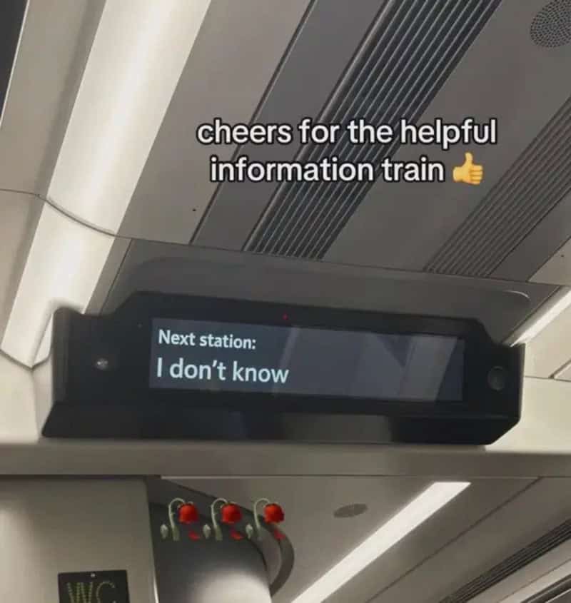 Display shows 'Next station: I don't know' on a train information screen.