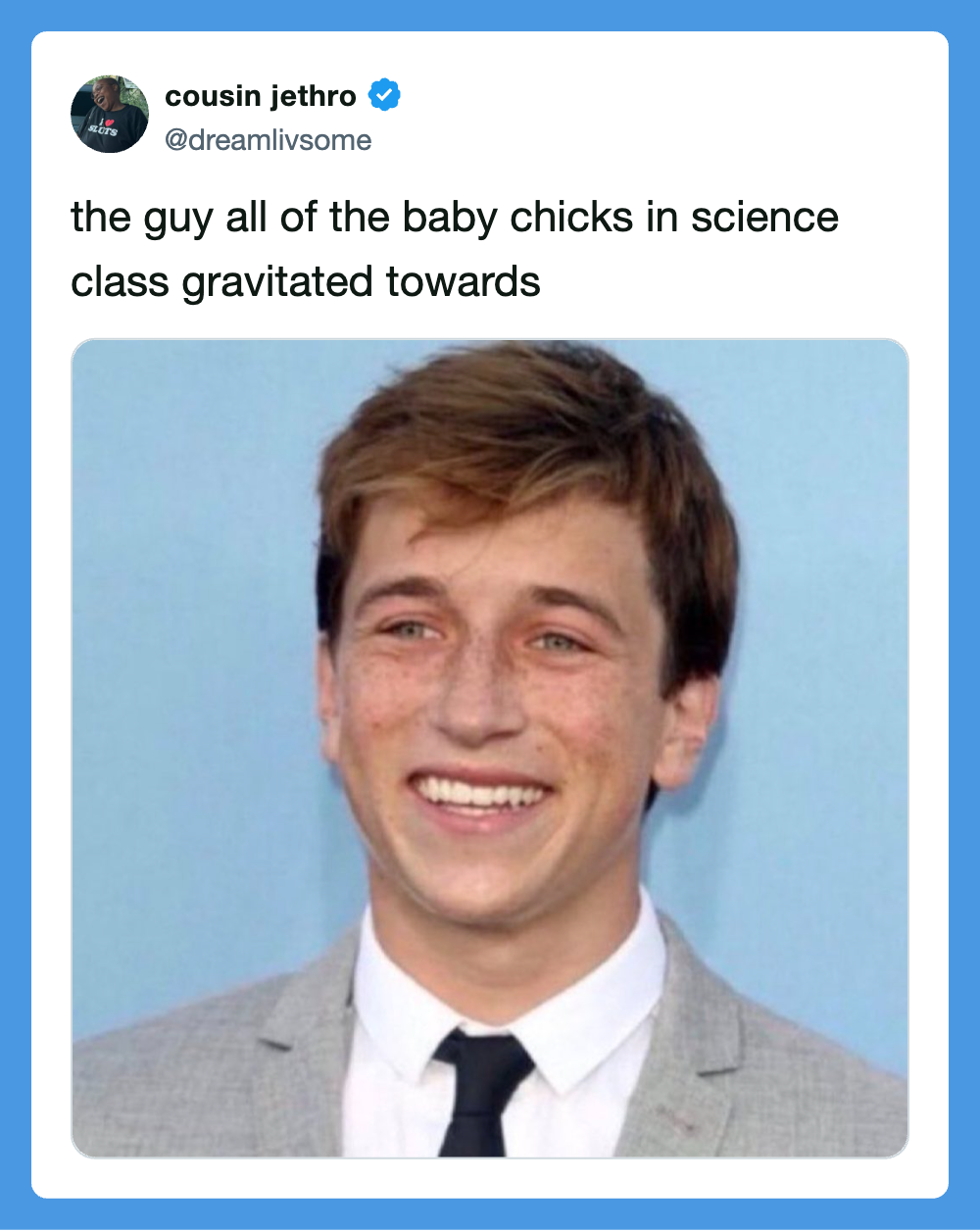 Cousin Jethro's tweet about the guy in science class.