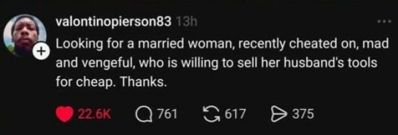 Social media post about a man seeking a married woman to sell her husband's tools.