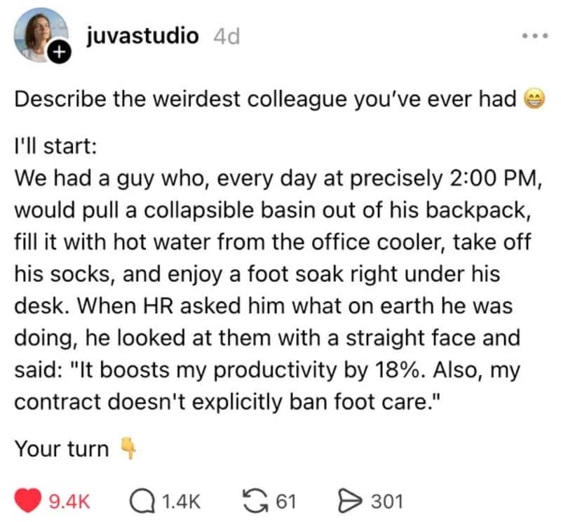 A coworker fills a basin with hot water from the office cooler daily at 2:00 PM.