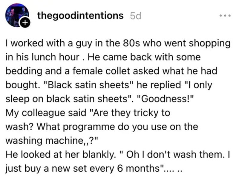 Story about an 80s guy buying black satin sheets and not washing them.