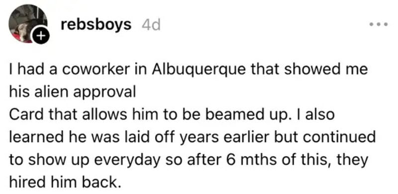 Coworker in Albuquerque with alien approval card, hired back after 6 months.